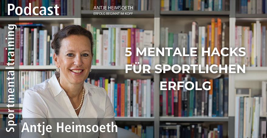 5 mentale Hacks für sportlichen Erfolg