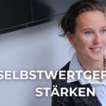 Selbstwertgefühl stärken