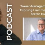 Trauer-Management in der Führung