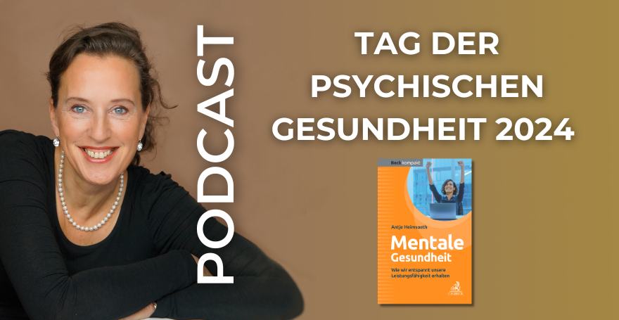 Tag der psychischen Gesundheit 2024 – Mentale Gesundheit am Arbeitsplatz