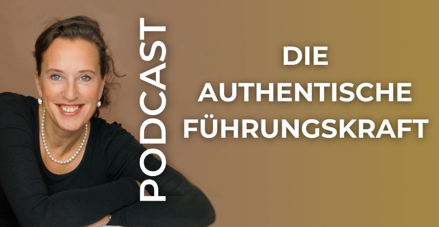 Die authentische Führungskraft