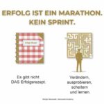 Erfolg ist ein Marathon. Kein Sprint.