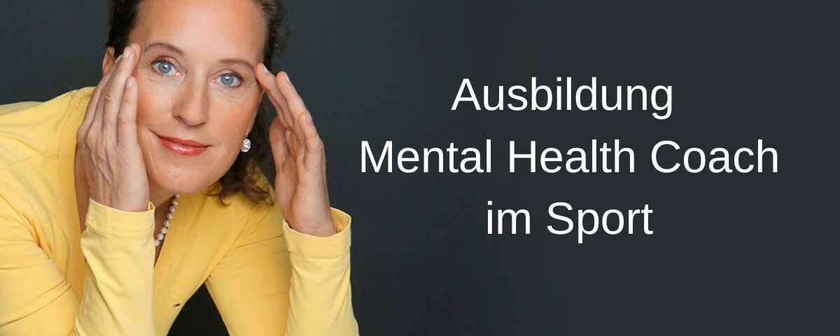 Ausbildung Mental Health Coach im Sport