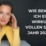 Wie bekomme ich einen wirkungs-vollen Start im Jahr 2025 hin?